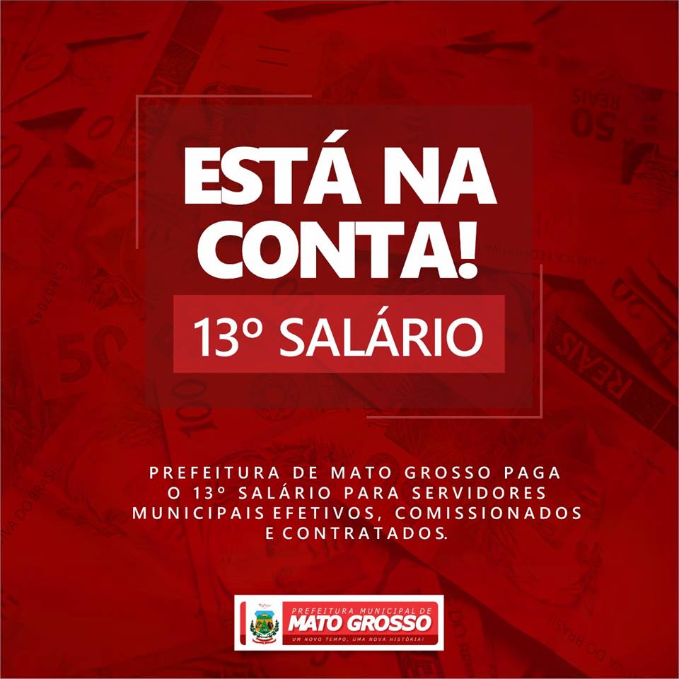 Prefeitura de Mato Grosso paga 13° salário dos servidores municipais